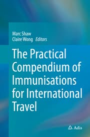 Cover von The Practical Compendium of Immunisations for International Travel