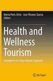 Cover von Health and Wellness Tourism