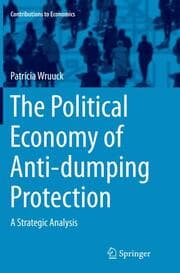 Cover von The Political Economy of Anti-dumping Protection