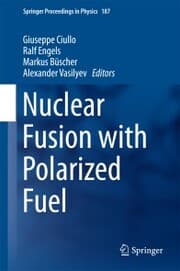Cover von Nuclear Fusion with Polarized Fuel