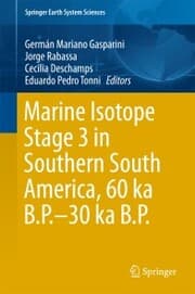 Cover von Marine Isotope Stage 3 in Southern South America, 60 KA B.P.-30 KA B.P.