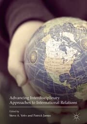 Cover von Advancing Interdisciplinary Approaches to International Relations