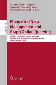 Cover von Biomedical Data Management and Graph Online Querying