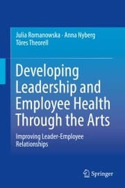 Cover von Developing Leadership and Employee Health Through the Arts