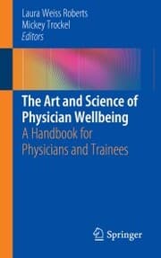 Cover von The Art and Science of Physician Wellbeing