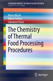 Cover von The Chemistry of Thermal Food Processing Procedures