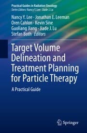 Cover von Target Volume Delineation and Treatment Planning for Particle Therapy