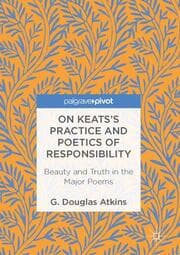 Cover von On Keatss Practice and Poetics of Responsibility