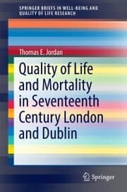 Cover von Quality of Life and Mortality in Seventeenth Century London and Dublin