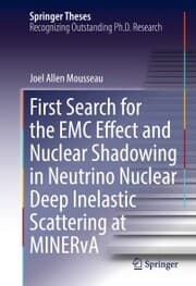 Cover von First Search for the EMC Effect and Nuclear Shadowing in Neutrino Nuclear Deep Inelastic Scattering at MINERvA