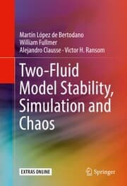 Cover von Two-Fluid Model Stability, Simulation and Chaos