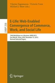 Cover von E-Life: Web-Enabled Convergence of Commerce, Work, and Social Life