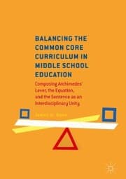 Cover von Balancing the Common Core Curriculum in Middle School Education