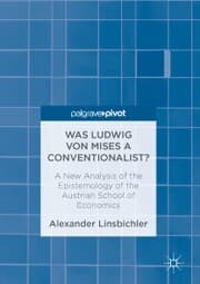 Cover von Was Ludwig von Mises a Conventionalist?