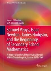 Cover von Samuel Pepys, Isaac Newton, James Hodgson, and the Beginnings of Secondary School Mathematics