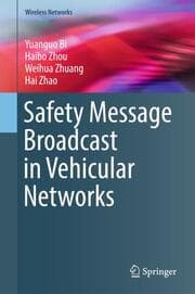 Cover von Safety Message Broadcast in Vehicular Networks
