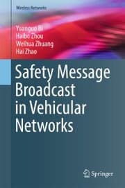 Cover von Safety Message Broadcast in Vehicular Networks