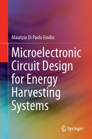 Cover von Microelectronic Circuit Design for Energy Harvesting Systems