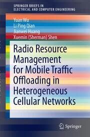 Cover von Radio Resource Management for Mobile Traffic Offloading in Heterogeneous Cellular Networks