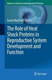 Cover von The Role of Heat Shock Proteins in Reproductive System Development and Function