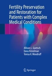 Cover von Fertility Preservation and Restoration for Patients with Complex Medical Conditions