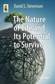 Cover von The Nature of Life and Its Potential to Survive