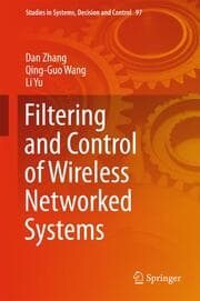 Cover von Filtering and Control of Wireless Networked Systems