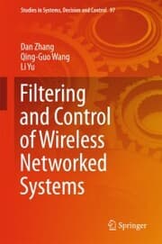 Cover von Filtering and Control of Wireless Networked Systems