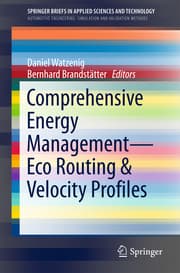 Cover von Comprehensive Energy Management - Eco Routing & Velocity Profiles