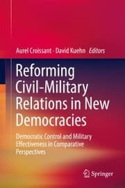 Cover von Reforming Civil-Military Relations in New Democracies