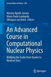 Cover von An Advanced Course in Computational Nuclear Physics