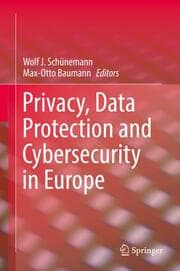 Cover von Privacy, Data Protection and Cybersecurity in Europe
