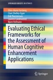 Cover von Evaluating Ethical Frameworks for the Assessment of Human Cognitive Enhancement Applications