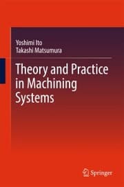 Cover von Theory and Practice in Machining Systems