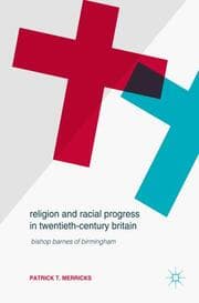 Cover von Religion and Racial Progress in Twentieth-Century Britain