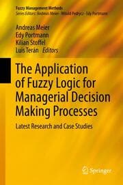 Cover von The Application of Fuzzy Logic for Managerial Decision Making Processes