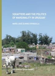 Cover von Squatters and the Politics of Marginality in Uruguay