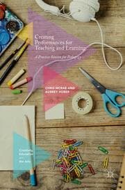 Cover von Creating Performances for Teaching and Learning