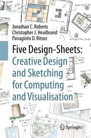 Cover von Five Design-Sheets: Creative Design and Sketching for Computing and Visualisation