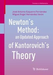 Cover von Newton's Method: an Updated Approach of Kantorovich's Theory