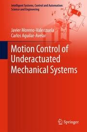 Cover von Motion Control of Underactuated Mechanical Systems