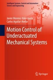 Cover von Motion Control of Underactuated Mechanical Systems
