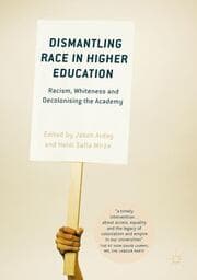 Cover von Dismantling Race in Higher Education