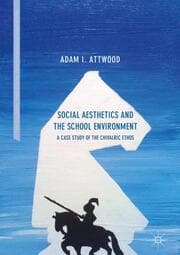 Cover von Social Aesthetics and the School Environment