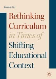 Cover von Rethinking Curriculum in Times of Shifting Educational Context