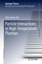 Cover von Particle Interactions in High-Temperature Plasmas