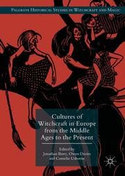 Cover von Cultures of Witchcraft in Europe from the Middle Ages to the Present