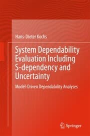 Cover von System Dependability Evaluation Including S-dependency and Uncertainty