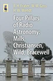 Cover von Four Pillars of Radio Astronomy: Mills, Christiansen, Wild, Bracewell