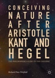Cover von Conceiving Nature after Aristotle, Kant, and Hegel